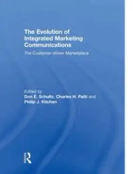 The Evolution of Integrated Marketing Communications - Schultz Don