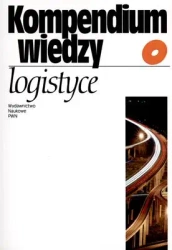 Kompendium wiedzy o logistyce - Elżbieta Gołembska