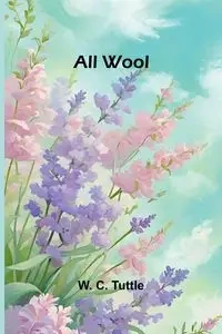 All Wool - C. Tuttle W.