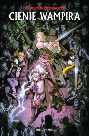 Dungeons & Dragons T.2 Cienie wampira - Jim Zub, Nelson Daniel