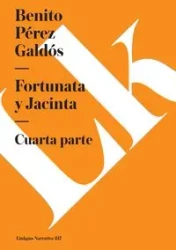 Fortunata y Jacinta - Benito Pérez Galdós