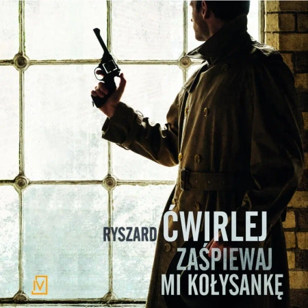 audiobook Zaśpiewaj mi kołysankę - Ryszard Ćwirlej
