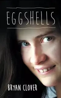 Eggshells - Bryan Clover