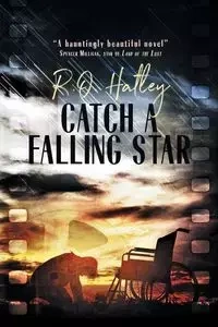 Catch a Falling Star - Hatley R. O.