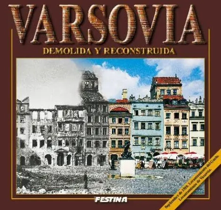 Warszawa zburzona i odbudowana - wer. hiszpańska - Jarosław Zieliński