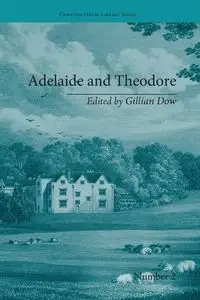 Adelaide and Theodore - Gillian Dow