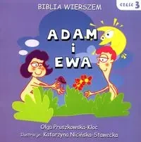 Bibila wierszem Część 3 Adam i Ewa - Olga Pruszkowska-Kloc