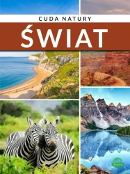 Cuda natury. Świat - Monika Karolczuk