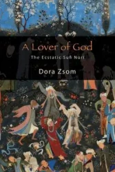 A Lover of God - Dora Zsom