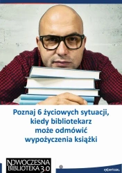 eBook Poznaj 6 życiowych sytuacji, kiedy bibliotekarz może odmówić wypożyczenia książki - Renata Kajewska