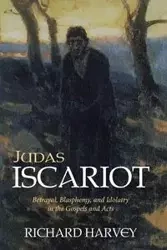 Judas Iscariot - Harvey Richard
