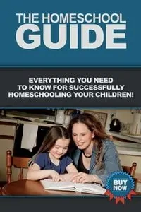 The Homeschool Guide - Vanessa Bilotta