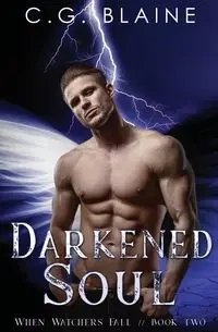 Darkened Soul - Blaine C.G.