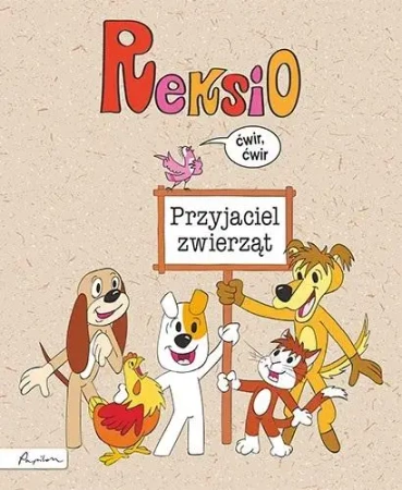 Reksio. Przyjaciel zwierząt - praca zbiorowa