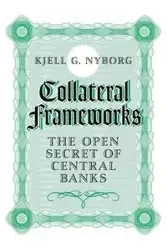 Collateral Frameworks - Nyborg Kjell G.