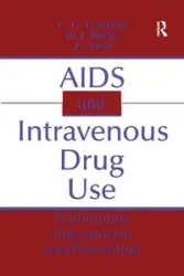 AIDS and Intravenous Drug Use - Leukefeld C. G.