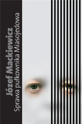 Sprawa pułkownika Miasojedowa - Józef Mackiewicz