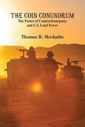 The COIN Conundrum - Thomas R. Mockaitis