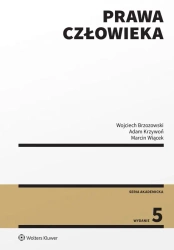 Prawa człowieka w.5 - Wojciech Brzozowski, Adam Krzywoń, Marcin Wiącek