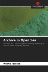Archive in Open Sea - Tadiello Vitória