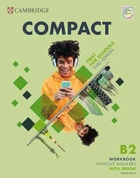 Compact First For Schools B2 First WB without Answ - Joanna Kosta