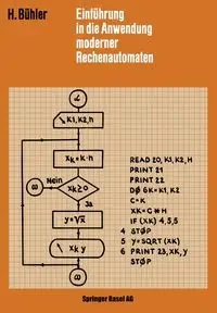 Einführung in die Anwendung Moderner Rechenautomaten - Bühler H.