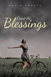 Count the Blessings - Alvin Trusty