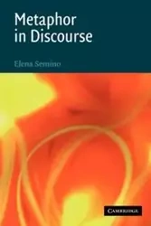 Metaphor in Discourse - Elena Semino
