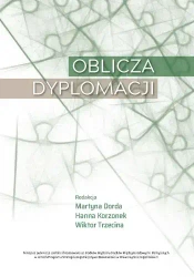 Oblicza dyplomacji - praca zbiorowa