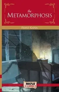 The Metamorphosis - Kafka Franz