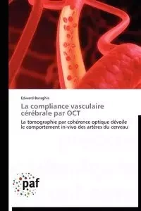 La compliance vasculaire cérébrale par oct - BARAGHIS-E