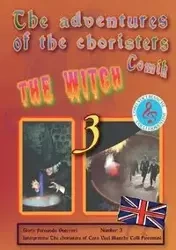 The adventures of choristers Comik. The Witch - Fernando Guerrieri