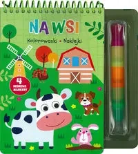 Na wsi. Kolorowanki naklejki 4 neonowe markery - praca zbiorowa