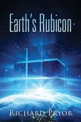 Earth's Rubicon - Richard Pryor