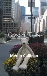 Gibson Tells - Merlin Cullinan