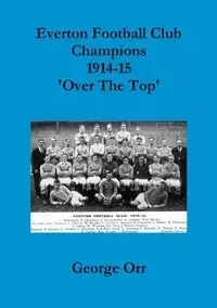 My Paperback Everton Champions World War One - George Orr