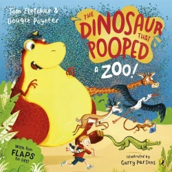The Dinosaur that Pooped a Zoo! - Tom Fletcher