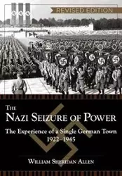 The Nazi Seizure of Power - Allen William Sheridan