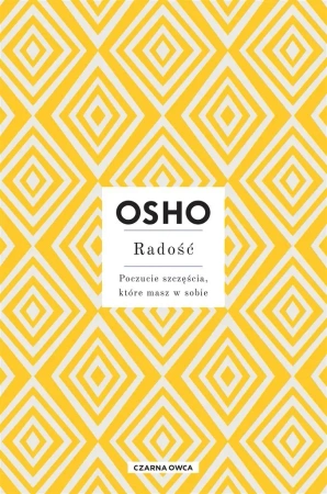 Radość. Poczucie szczęścia, które masz w sobie - Magdalena Stefańczuk