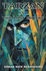 Tarzan and the Lost Empire - Edgar Burroughs Rice