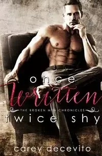 Once Written, Twice Shy - Carey Decevito