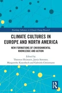 Climate Cultures in Europe and North America - Heimann Thorsten