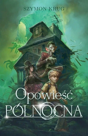Opowieść Północna - Szymon Krug