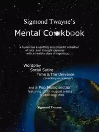 Sigmond Twayne's Mental Cookbook - Twayne Sigmond