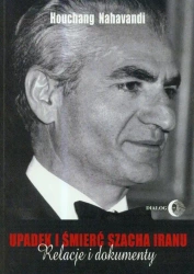 eBook Upadek i śmierć szacha Iranu - Houchang Nahavandi mobi epub