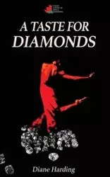 A Taste for Diamonds - Diane Harding