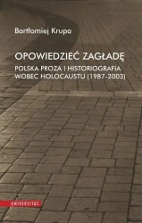 eBook Opowiedzieć Zagładę - Bartłomiej Krupa