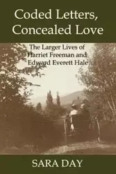 Coded Letters, Concealed Love - Sara Day