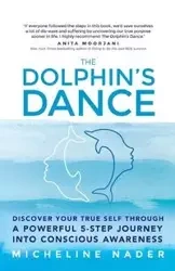 The Dolphin's Dance - Micheline Nader
