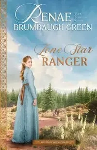 Lone Star Ranger - Renae Green Brumbaugh